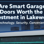Are Smart Garage Doors Worth the Investment in Lakewood?